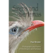 Sirens and Seriemas: Photographs and Poems of the Amazon and Pantanal
