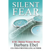 Silent Fear: A Medical Mystery