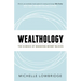 Wealthology: The Science of Smashing Money Blocks