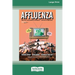 Affluenza: Third Edition: How Overconsumption Is Killing Usâ "and How we can Fight Back (16pt Large Print Edition)
