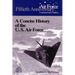 A Concise History of the U.S. Air Force