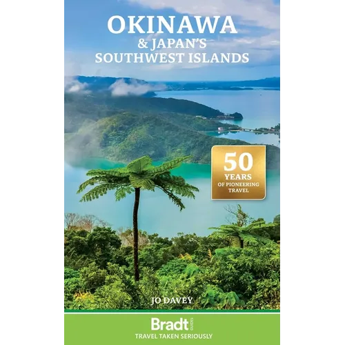 Okinawa and Japan's Southwest Islands