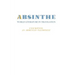 Absinthe: World Literature in Translation: Vol. 23 Unscripted: An Armenian Palimpsest