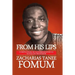 From His Lips: Compilation of Autobiographical Notes on Professor Zacharias Tanee Fomum