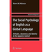 The Social Psychology of English as a Global Language: Attitudes, Awareness and Identity in the Japanese Context