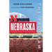 The Program: Nebraska: A Curated History of the Cornhuskers