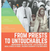 From Priests to Untouchables Understanding the Caste System Civilizations of India Social Studies 6th Grade Children's Geography & Cultures Books