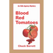 Blood Red Tomatoes