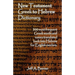 New Testament Greek To Hebrew Dictionary - 500 Greek Words and Names Retranslated Back into Hebrew for English Readers