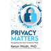 Privacy Matters: Navigating the Data Protection Maze