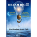 Dream Big!!!