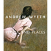 Andrew Wyeth: People and Places