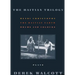 The Haitian Trilogy: Plays: Henri Christophe, Drums and Colours, and the Haytian Earth