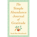 The Simple Abundance Journal of Gratitude