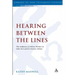 Hearing Between the Lines: The Audience as Fellow-Worker in Luke-Acts and Its Literary Milieu
