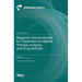 Magnetic Nanomaterials for Hyperthermia-Based Therapy, Imaging, and Drug Delivery