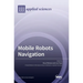 Mobile Robots Navigation
