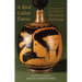 A Bird Called Elaeus: Poems for Here and Now from the Greek Anthology