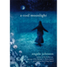 A Cool Moonlight
