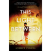 This Light Between Us: A Novel of World War II