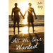 All We Ever Wanted