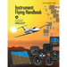 Instrument Flying Handbook (FAA-H-8083-15B) [Black & White Edition]