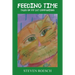 Feeding Time: Tales of My Cat Companions