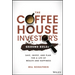 The Coffeehouse Investor's Ground Rules: Save, Invest, and Plan for a Life of Wealth and Happiness