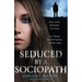 Seduced by a Sociopath