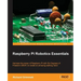 Raspberry Pi Robotics Essentials