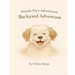 French Fry's Adventures: Backyard Adventure