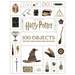 From the Films of Harry Potter: 100 Objects: The Most Iconic Props from the Movies