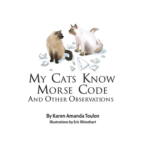 My Cats Knows Morse Code And Other Observations