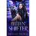 Bitten Shifter