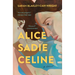 Alice Sadie Celine
