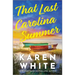 That Last Carolina Summer: A Gripping Southern Tale of Sisterhood, Secrets, and the Haunting Power of the Past