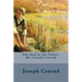 The End of the Tether. By: Joseph Conrad