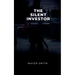 The Silent Investor
