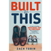 Built for This: A Guide to Tackling New Dads' Top 16 Concerns About Pregnancy, Childbirth & Becoming a Father