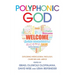 Polyphonic God: Exploring Intercultural Theology, Churches and Justice