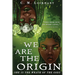 We Are the Origin