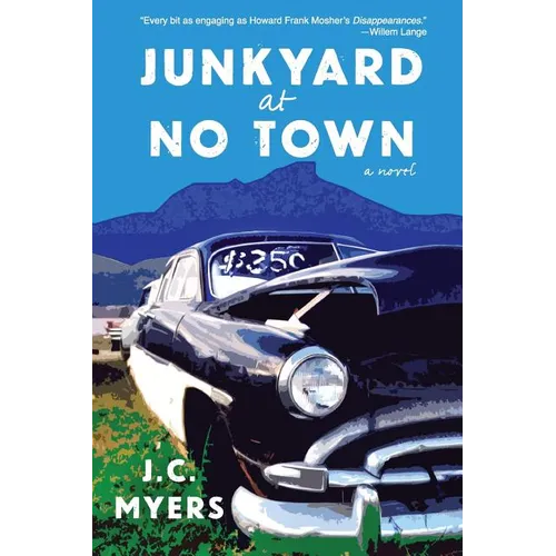 Junkyard at No Town