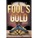 Fool's Gold