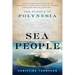 Sea People: The Puzzle of Polynesia
