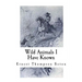 Wild Animals I Have Known