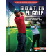 G.O.A.T. En El Golf (Golf's G.O.A.T.): Jack Nicklaus, Tiger Woods Y Más