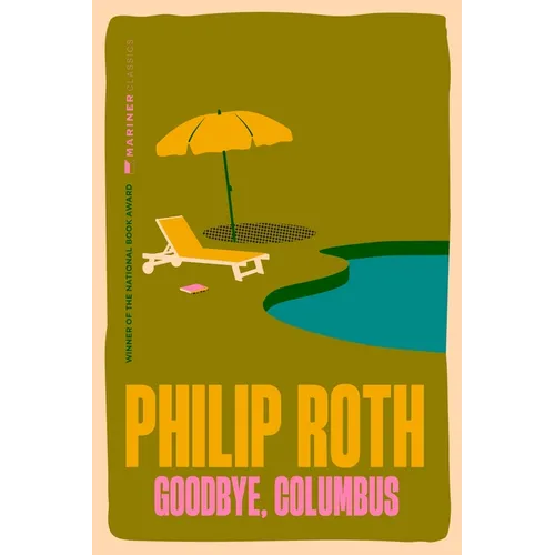 Goodbye, Columbus: And Five Short Stories