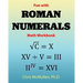 Fun with Roman Numerals Math Workbook