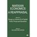 Marxian Economics: A Reappraisal: Volume 2 Essays on Volume III of Capital Profit, Prices and Dynamics
