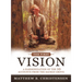 The First Vision: A Harmonization of Ten Accounts from the Sacred Grove: A Harmonization of Ten Accounts from the Sacred Grove